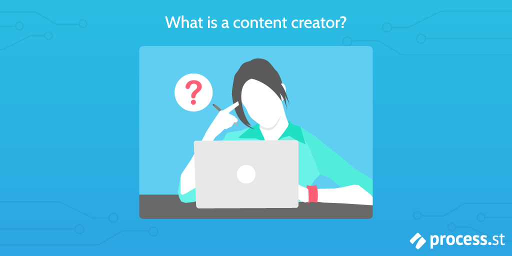 What is a content creator