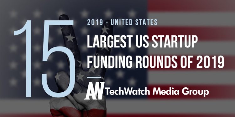 These 15 US Startups Raised the Most Venture Funding in 2019 – Page 25 of 25