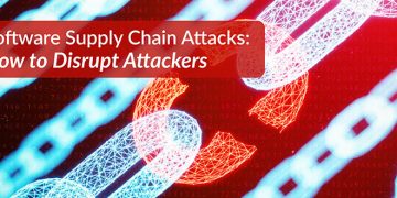 Software Supply Chain Attacks: How to Disrupt Attackers