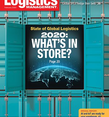 February 2020 Logistics Management Magazine Issue