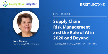 Managing supply chain risk in 2020 and beyond | Supply Chain Management