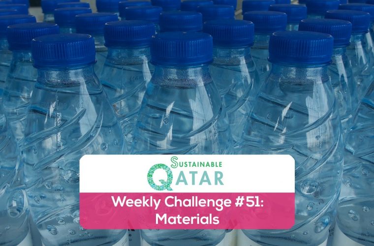 Sustainable QATARs-Weekly-Challenge-51-Materials